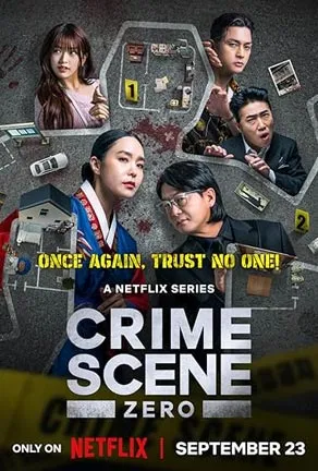 Crime Scene Zero 2025