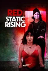 Red Static Rising 2025