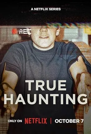 True Haunting 2025