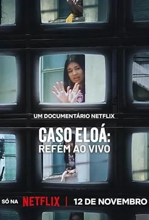 Eloá the Hostage Live on TV 2025