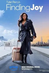 Tyler Perry's Finding Joy 2025